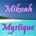 Mikvah Mystique